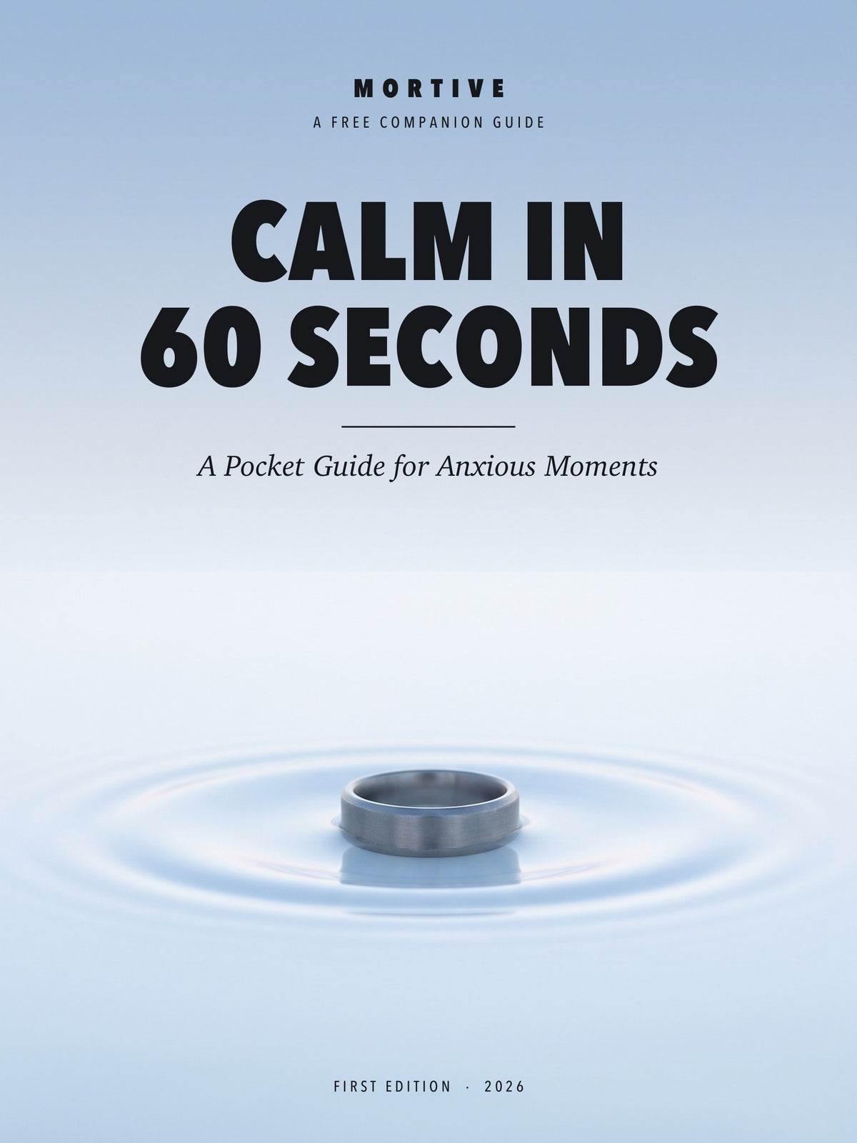 Calm in 60 Seconds — A Pocket Guide for Anxious Moments, MORTIVE free companion guide cover