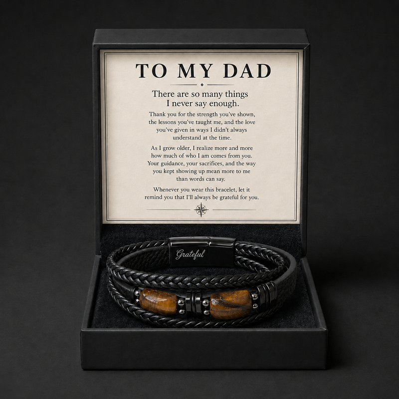 To My Dad – Always Grateful Bracelet